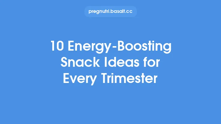10 Energy-Boosting Snack Ideas for Every Trimester Thumbnail