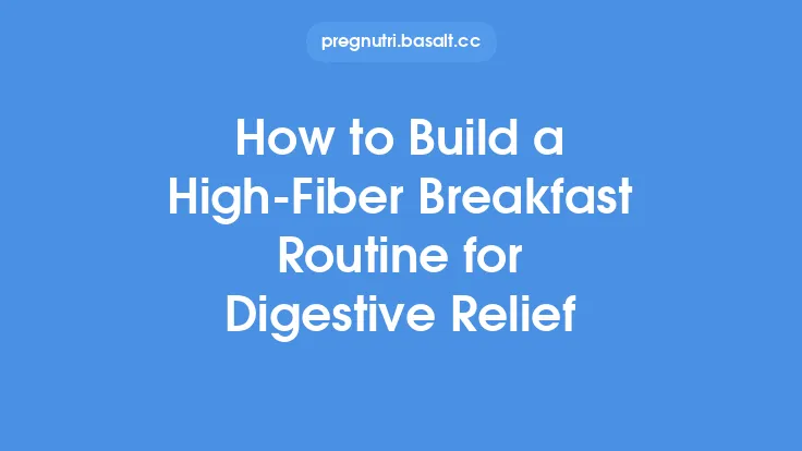 How to Build a High‑Fiber Breakfast Routine for Digestive Relief Thumbnail