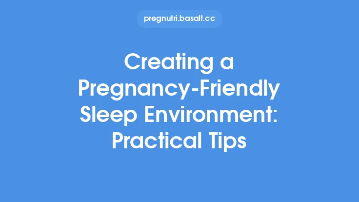 Creating a Pregnancy‑Friendly Sleep Environment: Practical Tips Thumbnail