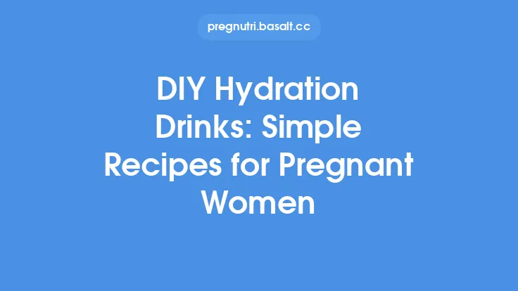DIY Hydration Drinks: Simple Recipes for Pregnant Women Thumbnail