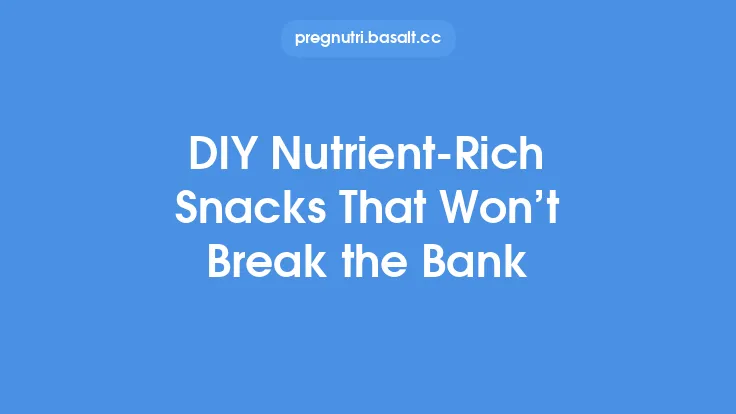 DIY Nutrient-Rich Snacks That Won’t Break the Bank Thumbnail