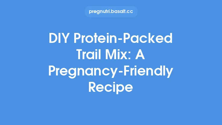 DIY Protein-Packed Trail Mix: A Pregnancy‑Friendly Recipe Thumbnail