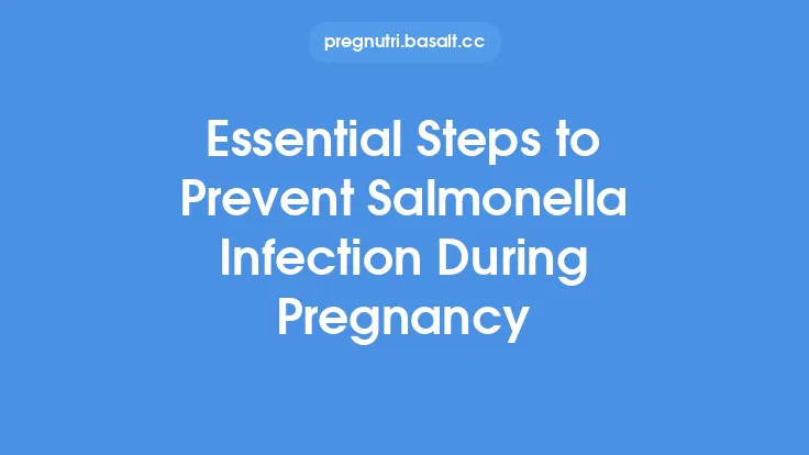 Essential Steps to Prevent Salmonella Infection During Pregnancy Thumbnail