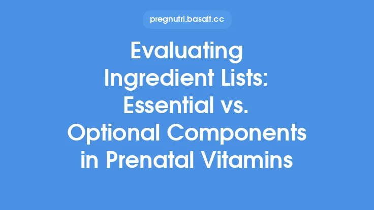 Evaluating Ingredient Lists: Essential vs. Optional Components in Prenatal Vitamins Thumbnail