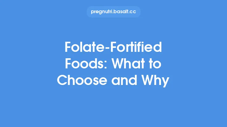 Folate‑Fortified Foods: What to Choose and Why Thumbnail