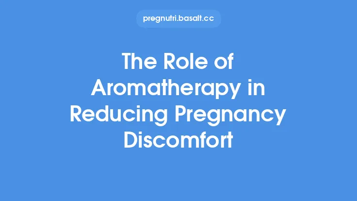 The Role of Aromatherapy in Reducing Pregnancy Discomfort Thumbnail