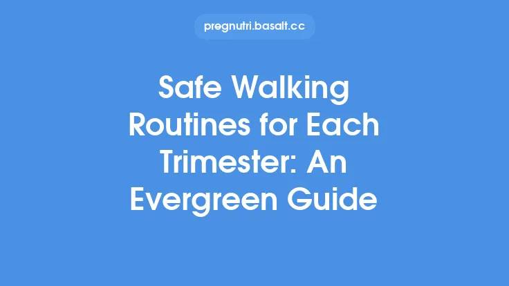 Safe Walking Routines for Each Trimester: An Evergreen Guide Thumbnail