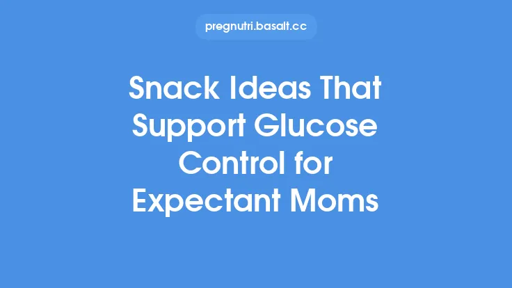 Snack Ideas That Support Glucose Control for Expectant Moms Thumbnail