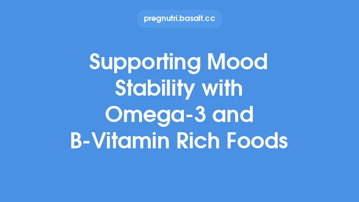 Supporting Mood Stability with Omega‑3 and B‑Vitamin Rich Foods Thumbnail