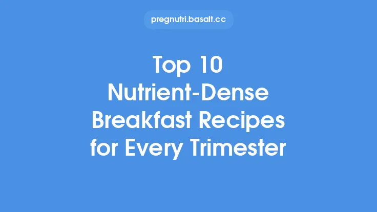 Top 10 Nutrient-Dense Breakfast Recipes for Every Trimester Thumbnail