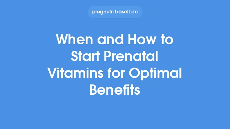 When and How to Start Prenatal Vitamins for Optimal Benefits Thumbnail